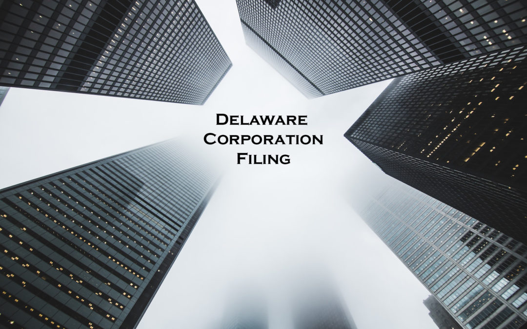 Steps to file a Delaware Corporation